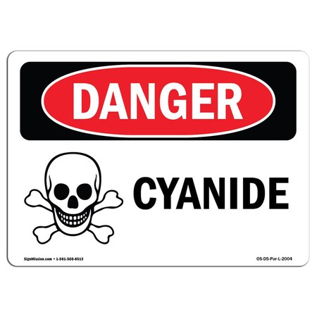 Signmission Safety Sign, OSHA Danger, 10" Height, 14" Width, Cyanide, Landscape OS-DS-D-1014-L-2004